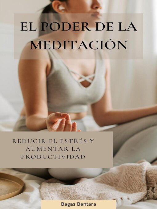 Title details for El Poder de la Meditación by Bagas Bantara - Available